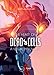 The heart of Dead Cells: A visual making-of (French Edition) by 