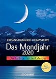 Das Mondjahr 2020: Der farbige Taschenkalender - Das Original by Johanna Paungger, Thomas Poppe