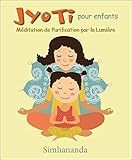 Jyoti pour enfants : Méditation de Purification par la Lumière (1CD audio) by