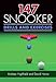 147 Snooker Drills and Exercises