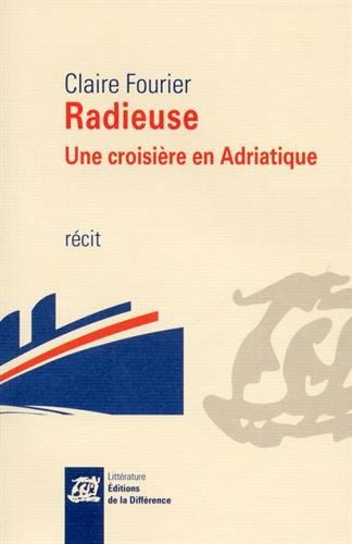 Radieuse: une croisière en Adriatique