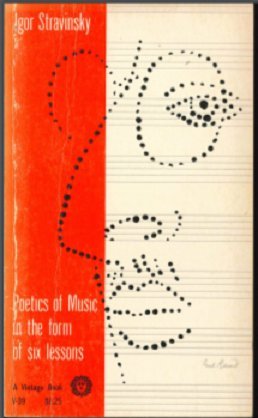 Poetics Of Music In The Form Of Six Lessons Stravinsky Igor 9780394700397 Amazon Com Books