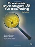 Forensic and Investigative Accounting, Crumbley, D. Larry and Heitges, Lester E., 0808013653