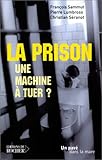 La Prison, une machine à tuer ? (ROC.DOC.SOCIETE) by 