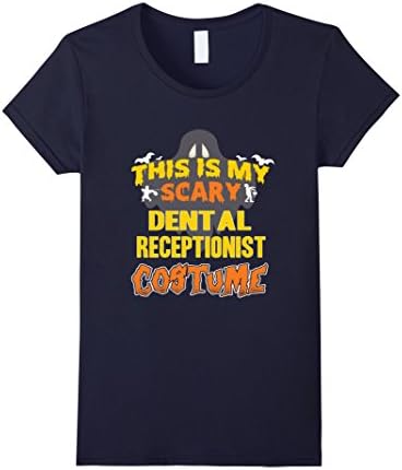 Womens This Is My Scary Dental Receptionist Custome Job TShirt XL Navy