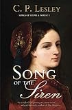 C.P. Lesley, "Song of the Siren" (Five Directions Press, 2019)
