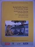 Image de Sustainable Tourism in Protected Area: Guidelines For Planning And Management (Best Practice Protected Area Guidelines)