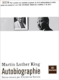 Martin Luther King : Autobiographie by Clayborne Carson, Bruno Chenu