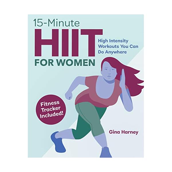 15-Minute HIIT for Women: High Intensity Workouts You Can Do Anywhere