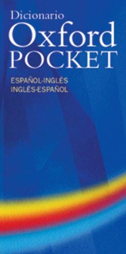 Diccionario Oxford Pocket: Edicion latinoamericana espanol-ingles/ingles-espanolFrom Oxford University Press