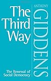 The Third Way: The Renewal of Social Democracy