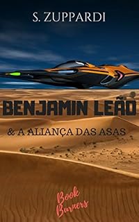 Livro Benjamin Leão & a Aliança das Asas