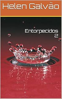 Livro Entorpecidos 2
