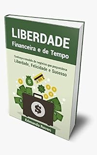 Livro Liberdade Financeira e de Tempo