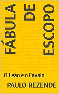 Livro Fábulas de Esopo: O Leão e o Cavalo