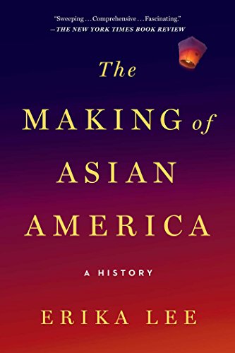 Download The Making of Asian America: A History Download The Making of Asian America: A History