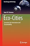 Image de Eco-Cities: Scenarios for Innovation and Sustainability (Green Energy and Technology)