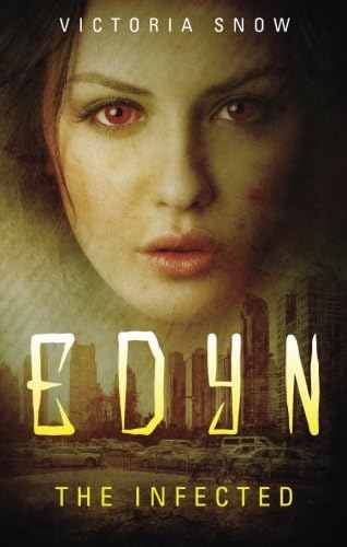Edyn: the Infected Paperback – September 3, 2013