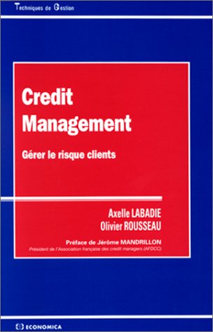 Credit management by Axelle Labadie, Olivier Rousseau