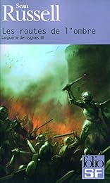 Les  routes de l'ombre