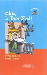 Chic, le Père Noël !