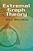 Extremal Graph Theory (Dover Books on Mathematics)