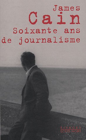 Soixante ans de journalisme
