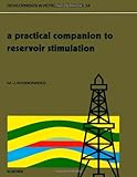 Practical Companion to Reservoir Simulation, Economides, Michael J., 0444893245