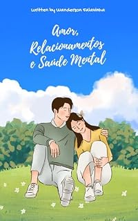 Livro Amor, Relacionamentos e Saúde Mental