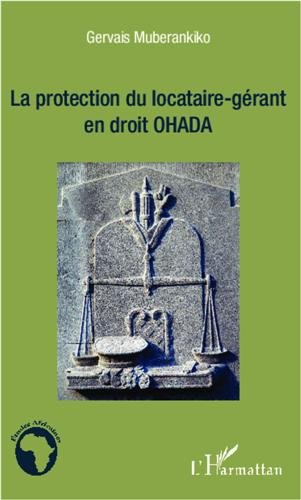 La  protection du locataire-gérant en droit OHADA