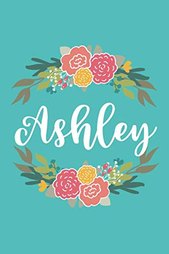 Ashley (6x9 Journal): Lined Writing Notebook with