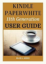 Kindle Paperwhite 11th Generation User