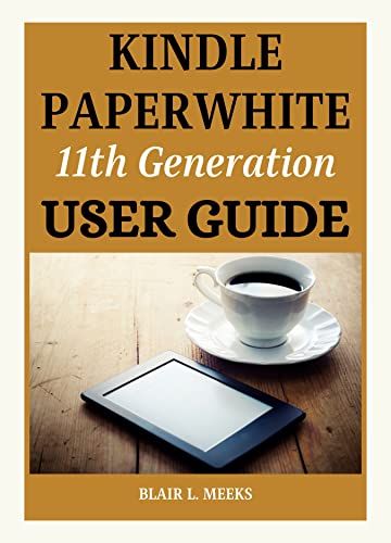 Kindle Paperwhite 11th Generation User
