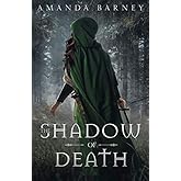 The Shadow of Death (Dawn of Truth)