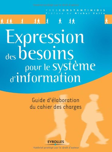Expression des besoins pour le syst�me d'informationFrom Eyrolles