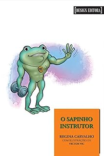 Livro O sapinho instrutor (Verde Charco)
