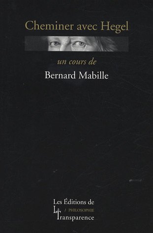 Cheminer avec Hegel