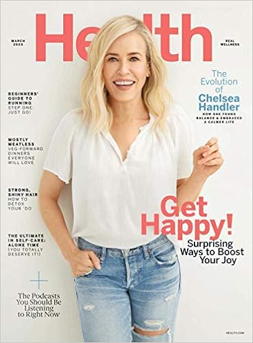 Health Magazine March 2020 The Evolution Of Chelsea Handler Amazon Com Books