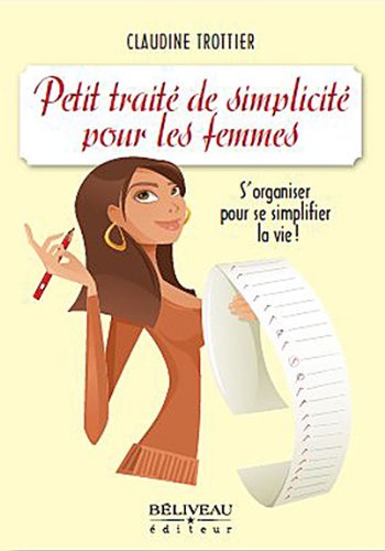 Petit traité de simplicité pour les femmes