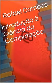 Livro Introdução à Ciência da Computação