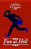 Fun as Hell (Kindle Single)