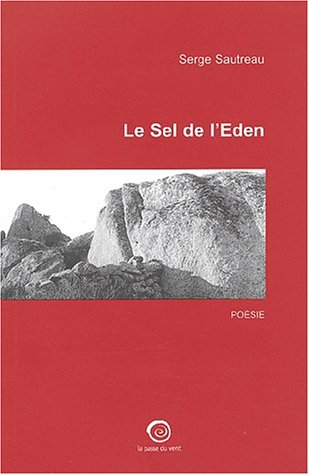Le  sel de l'Eden