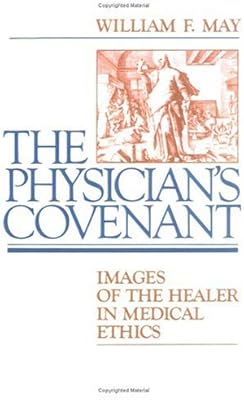 The Physicians Covenant Images Of The Healer In Medical - 