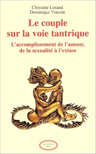 Download Le couple sur la voie tantrique PDF