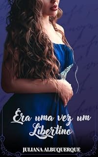 Livro Era uma vez um libertino
