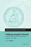 Front cover for the book Making English Morals by M. J. D. Roberts
