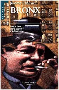 Jerome Charyn - Bronx (1988)