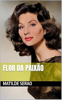 Livro FLOR DA PAIXÃO
