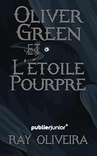 Livro Oliver Green et L'étoile Pourpre (Oliver Green, Série Française Livro 1)