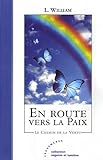 En route vers la paix (French Edition) by 